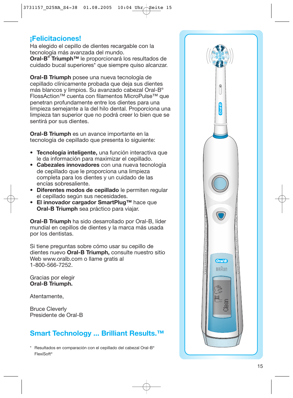 Felicitaciones, Smart technology ... brilliant results | Braun Triumph User Manual | Page 15 / 34