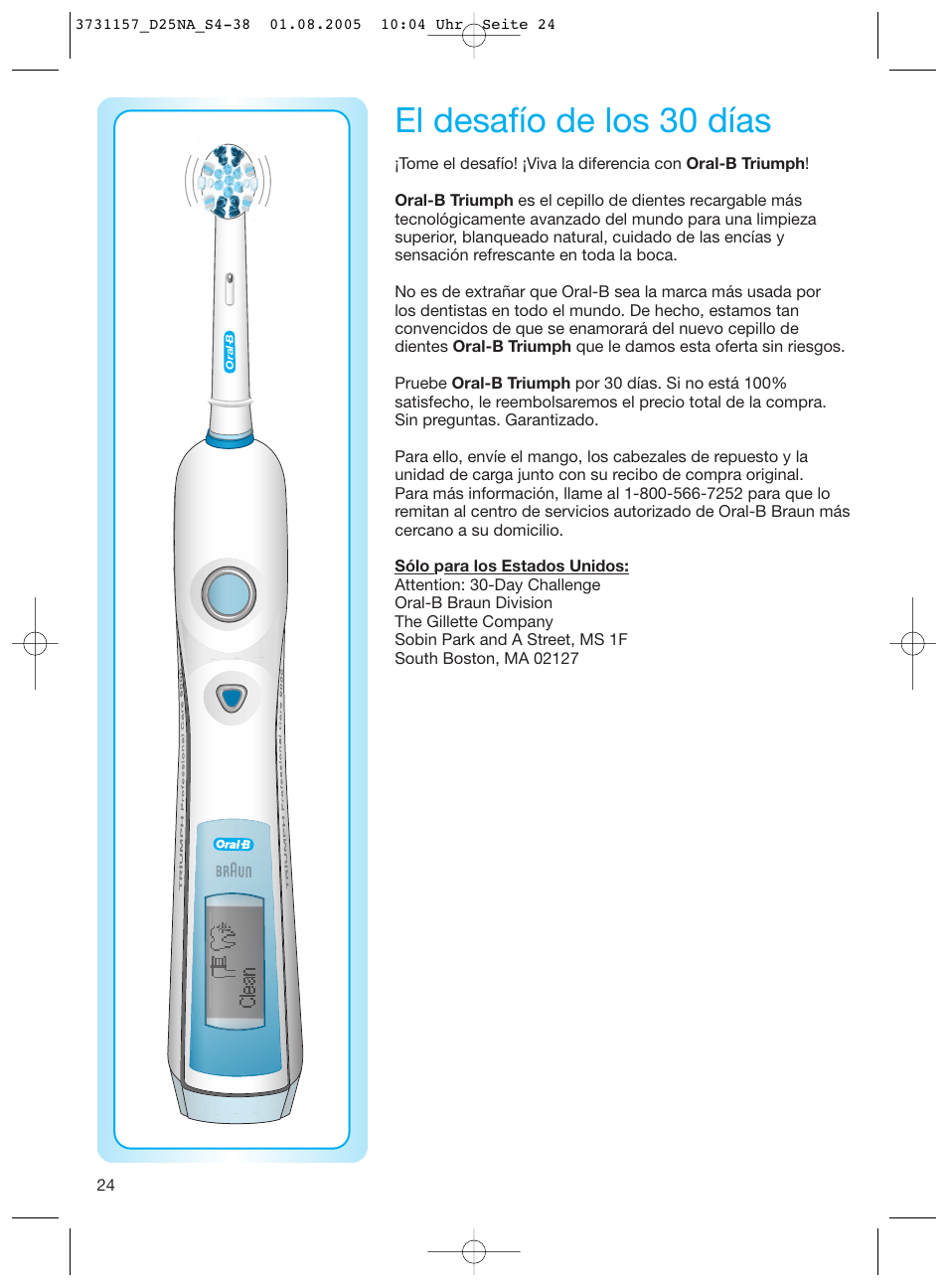 El desafío de los 30 días | Braun Triumph User Manual | Page 24 / 34