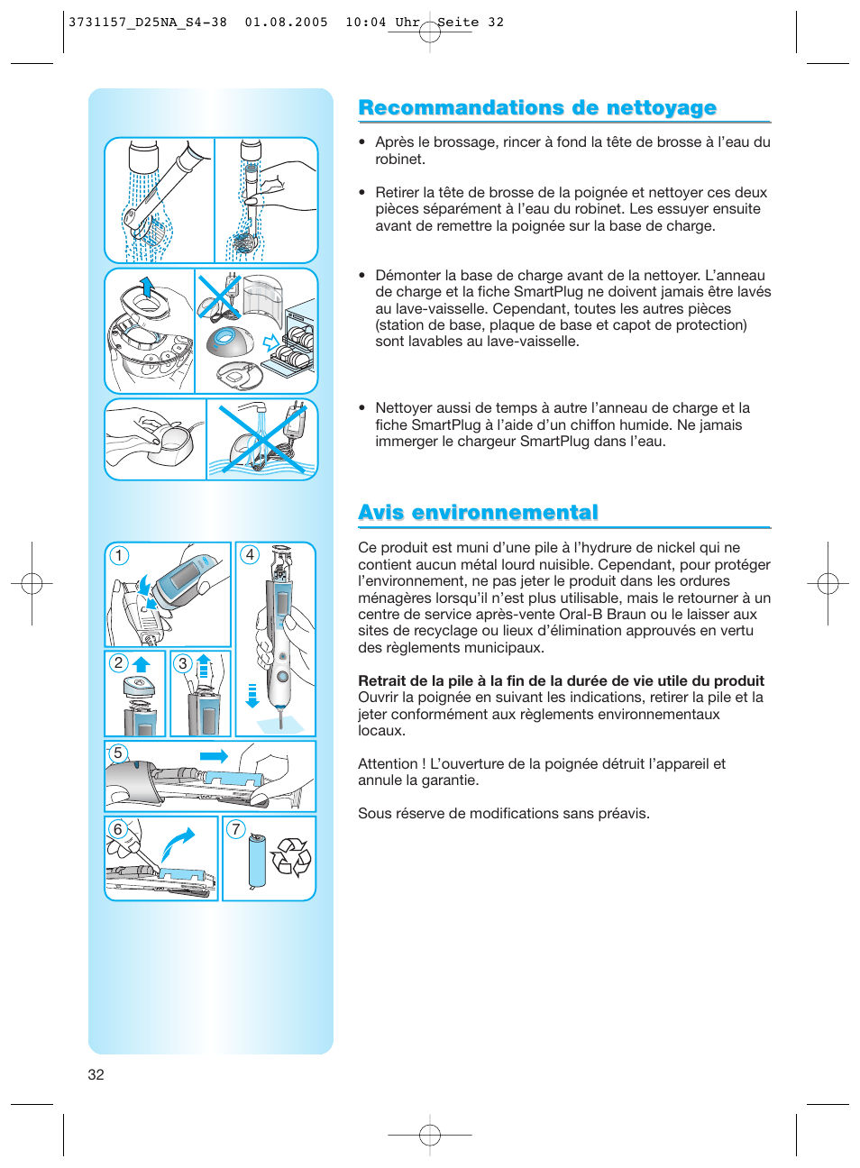 Recommandations de nettoyage, Avis envir vis envir onnemental onnemental | Braun Triumph User Manual | Page 32 / 34