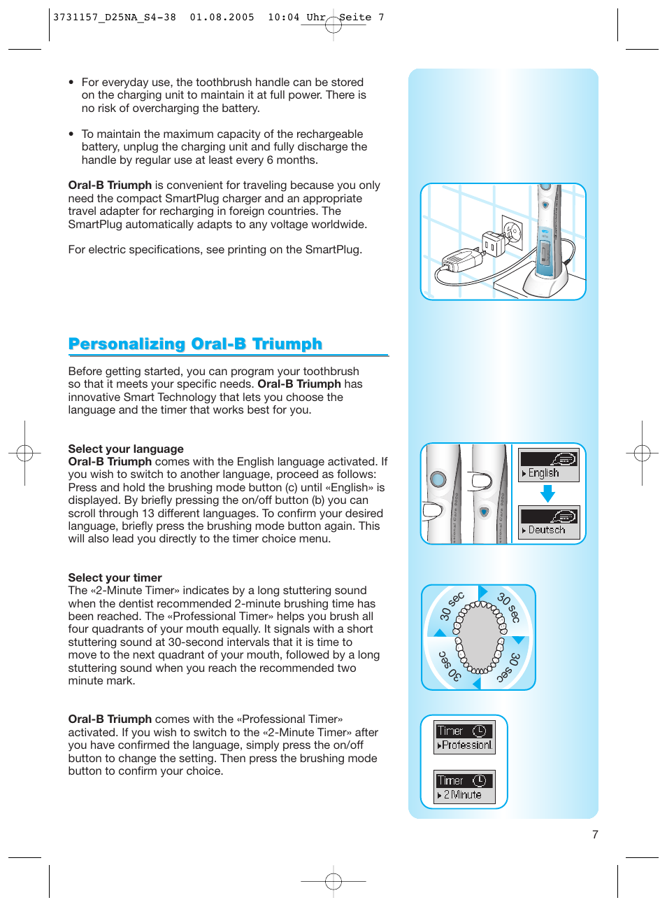 Personalizing oral-b t, Personalizing oral-b t riumph riumph | Braun Triumph User Manual | Page 7 / 34