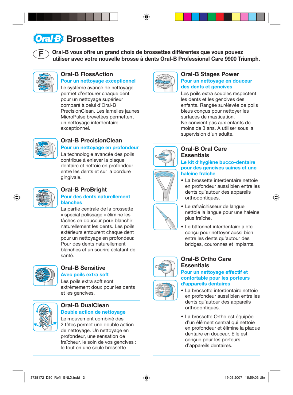 Brossettes | Braun 9900 User Manual | Page 2 / 6