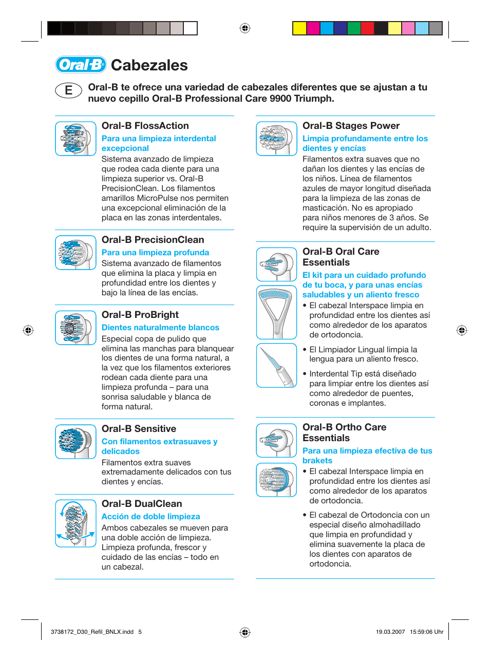 Cabezales | Braun 9900 User Manual | Page 5 / 6
