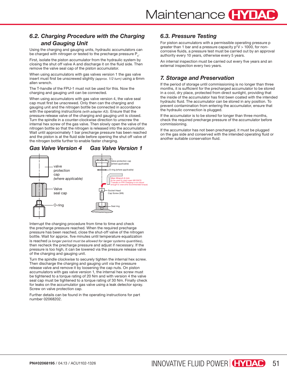 Maintenance, Innovative fluid power, Gas valve version 1 gas valve version 4 | Pressure testing, Storage and preservation | HYDAC SK 600 User Manual | Page 3 / 6