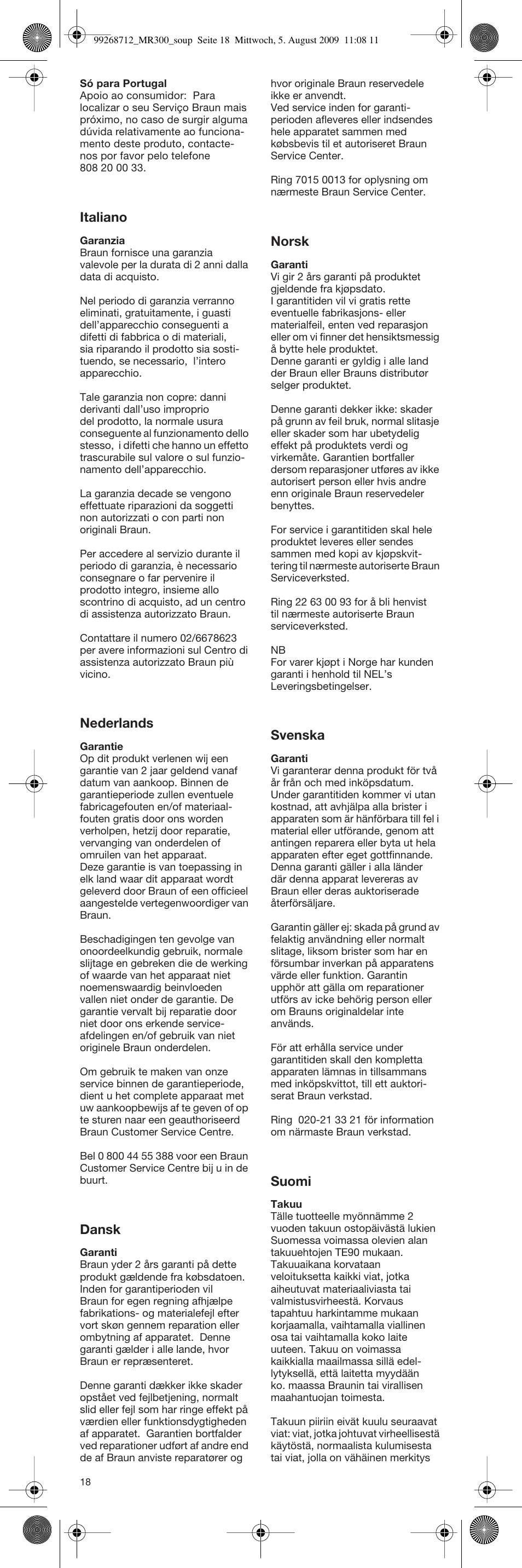 Italiano, Nederlands, Dansk | Norsk, Svenska, Suomi | Braun Multiquick 3 4162 User Manual | Page 18 / 21