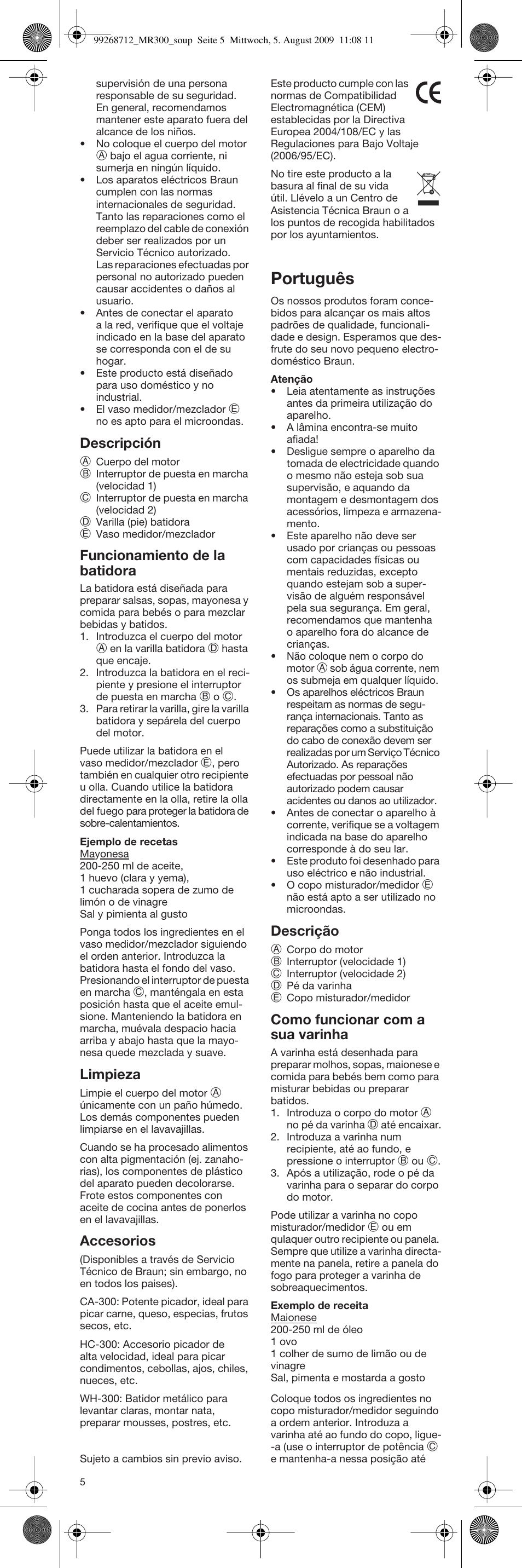 Português, Descripción, Funcionamiento de la batidora | Limpieza, Accesorios, Descrição, Como funcionar com a sua varinha | Braun Multiquick 3 4162 User Manual | Page 5 / 21