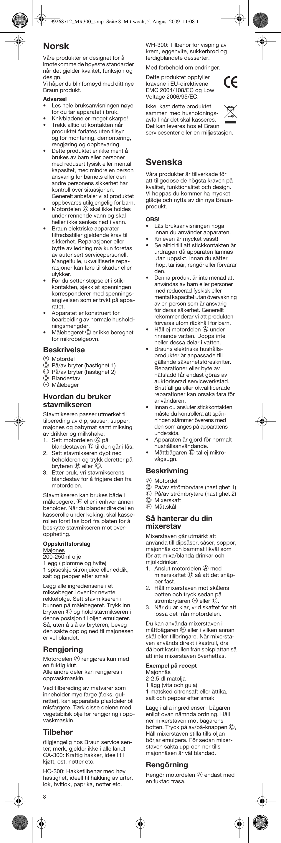 Norsk, Svenska, Beskrivelse | Hvordan du bruker stavmikseren, Rengjøring, Tilbehør, Beskrivning, Så hanterar du din mixerstav, Rengörning | Braun Multiquick 3 4162 User Manual | Page 8 / 21