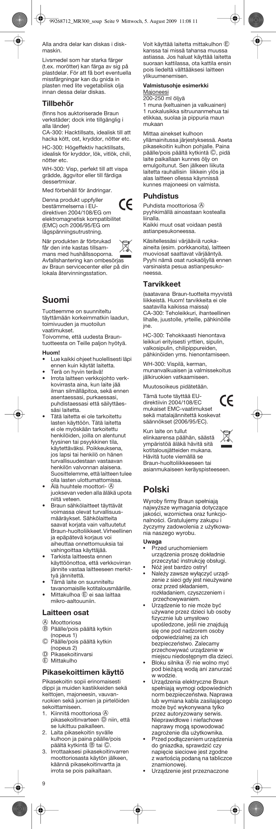 Suomi, Polski, Tillbehör | Laitteen osat, Pikasekoittimen käyttö, Puhdistus, Tarvikkeet | Braun Multiquick 3 4162 User Manual | Page 9 / 21