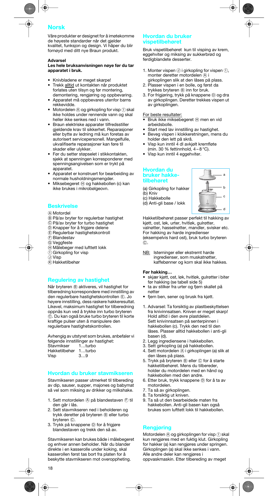 Norsk, Beskrivelse, Regulering av hastighet | Hvordan du bruker stavmikseren, Hvordan du bruker vispetilbehøret, Hvordan du bruker hakke- tilbehøret, Rengjøring | Braun MR 5550 User Manual | Page 17 / 43