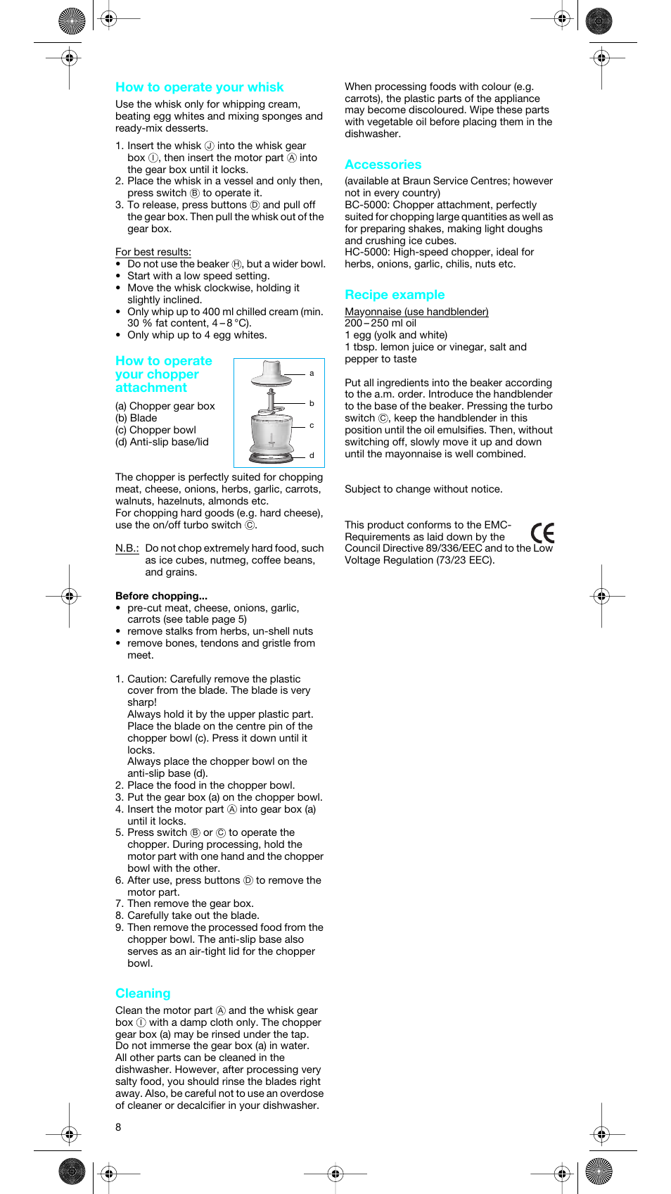 How to operate your whisk, How to operate your chopper attachment, Cleaning | Accessories, Recipe example | Braun MR 5550 User Manual | Page 7 / 43