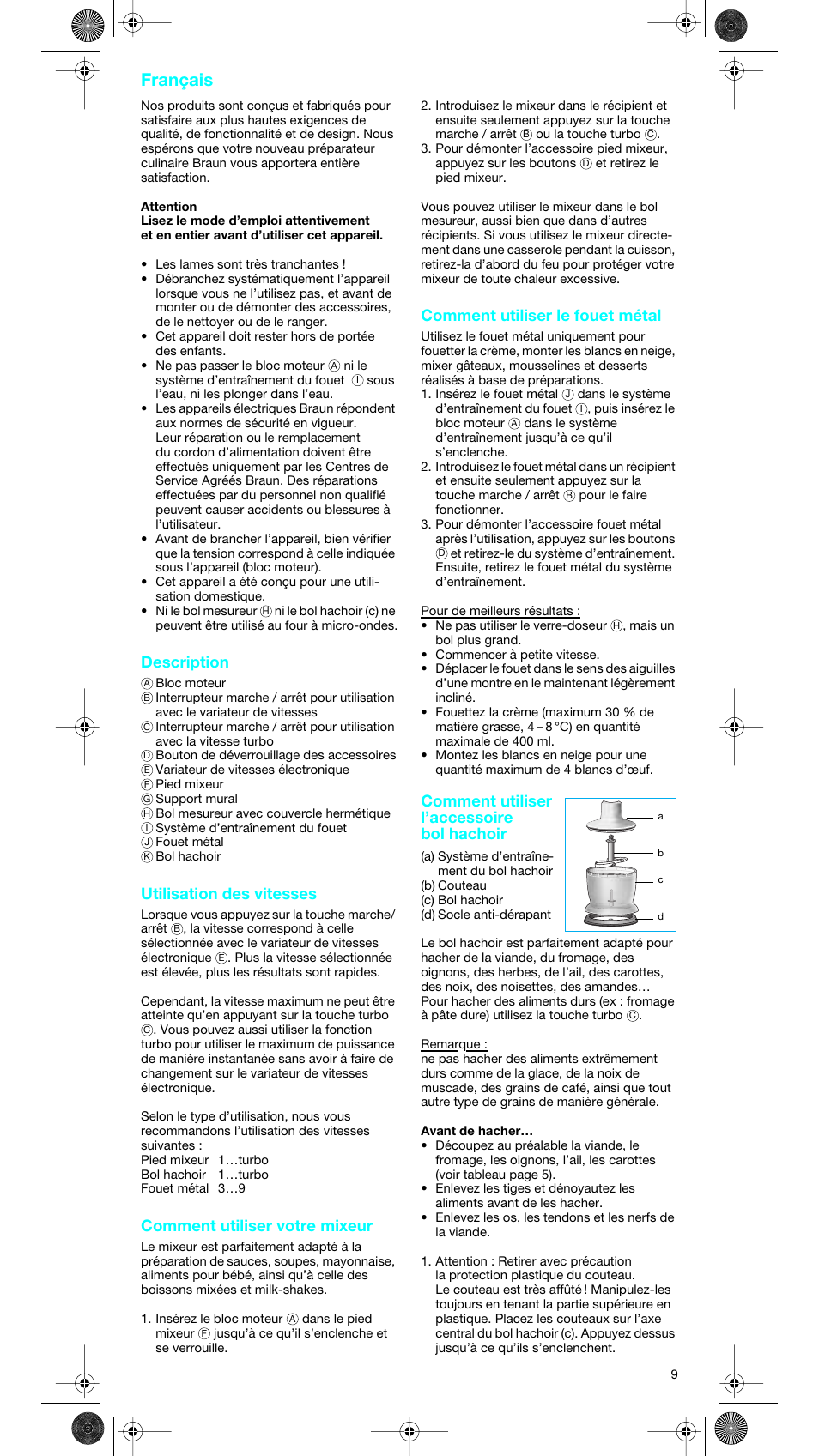 Français, Description, Utilisation des vitesses | Comment utiliser votre mixeur, Comment utiliser le fouet métal, Comment utiliser l’accessoire bol hachoir | Braun MR 5550 User Manual | Page 8 / 43