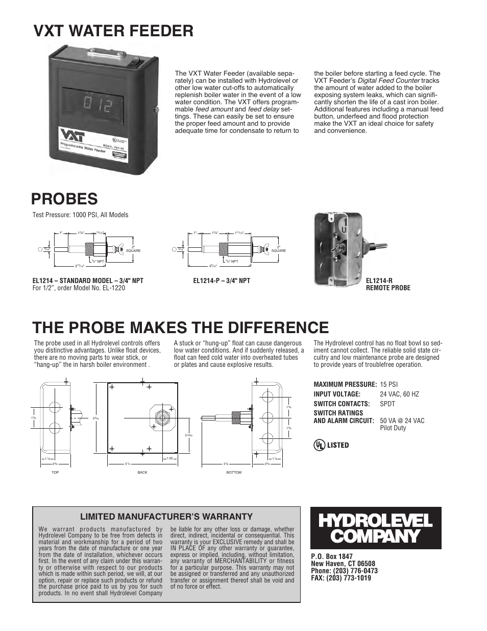 Probes, The probe makes the difference, Vxt water feeder | Limited manufacturerʼs warranty, Test pressure: 1000 psi, all models, El1214-r remote probe | Hydrolevel 400 Series User Manual | Page 4 / 4