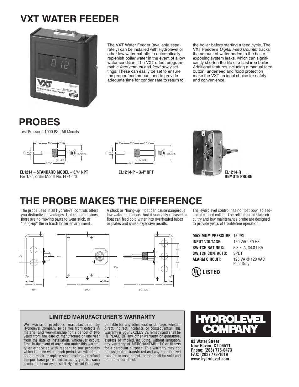 Probes, The probe makes the difference, Vxt water feeder | Limited manufacturerʼs warranty, Test pressure: 1000 psi, all models, El1214-r remote probe | Hydrolevel CGT450 Series User Manual | Page 4 / 4