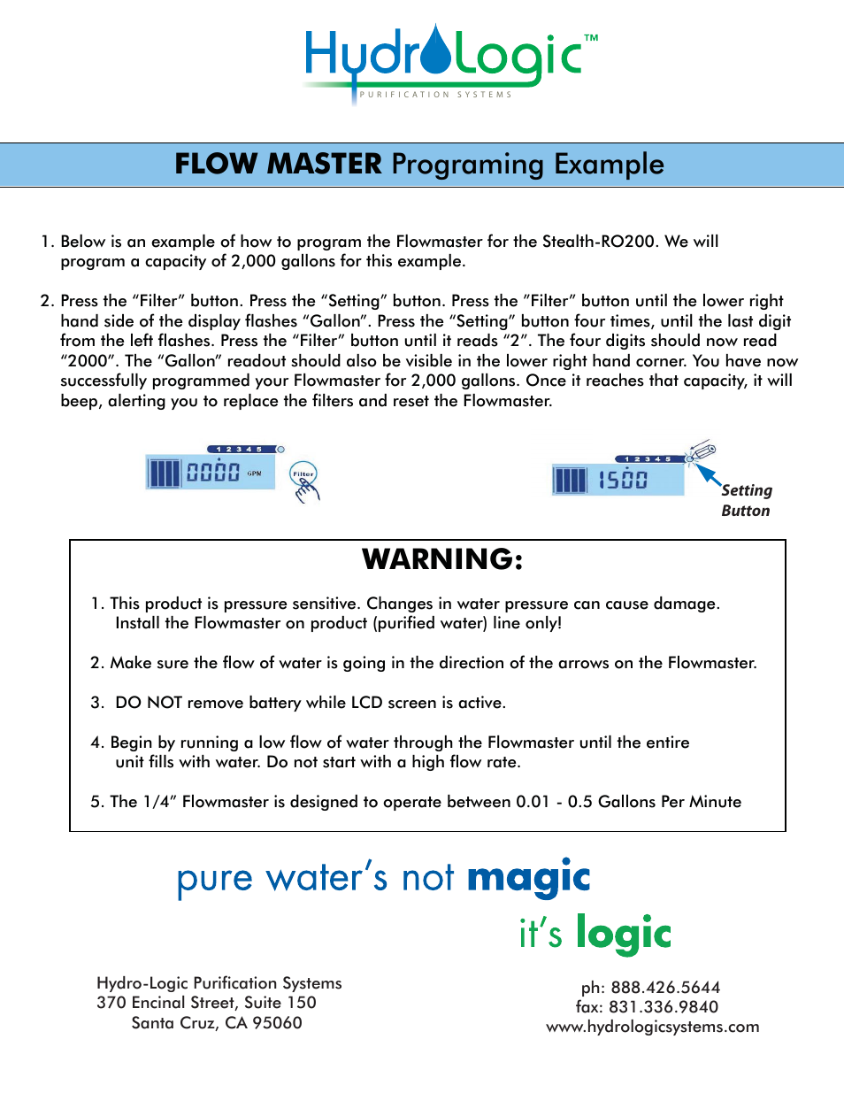 Flow master programing example warning | Hydro-Logic 1/4 FLOW MASTER Digital Flow Meter User Manual | Page 2 / 2