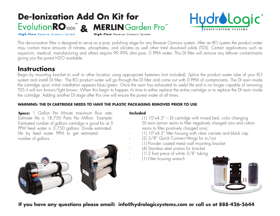 Hydro-Logic Merlin-Garden Pro - De-Ionization Add-On Kit User Manual | 1 page