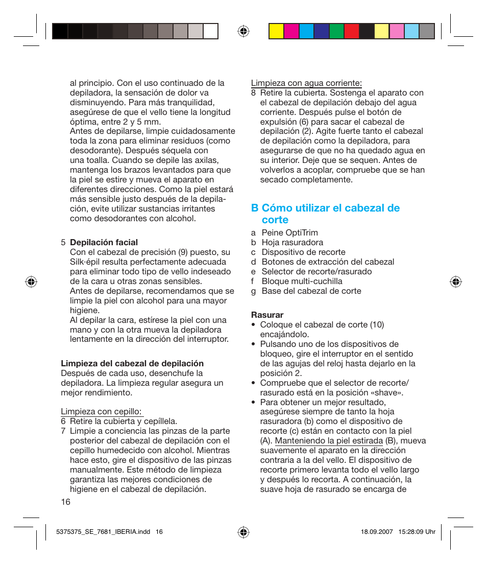 B cómo utilizar el cabezal de corte | Braun TYPE 5375 User Manual | Page 16 / 40