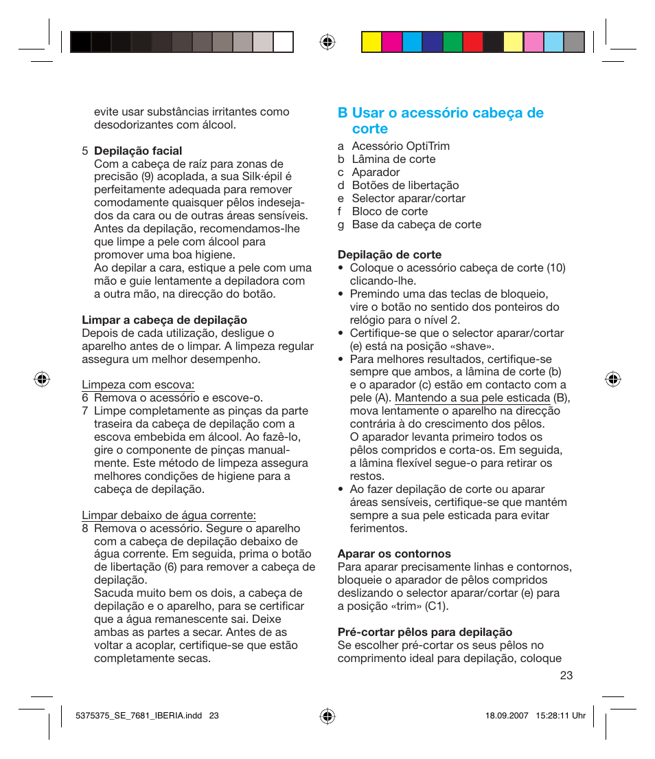 B usar o acessório cabeça de corte | Braun TYPE 5375 User Manual | Page 23 / 40