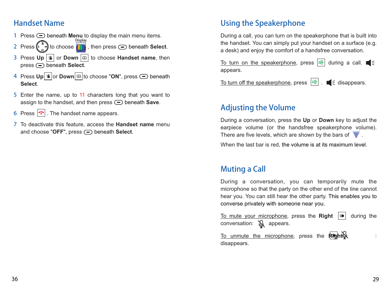 Handset name, Adjusting the volume muting a call, Using the speakerphone | iCreation i-800 User Manual | Page 37 / 64