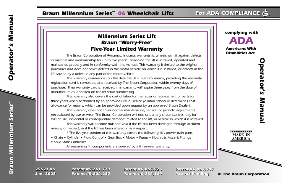 Operator's manual, For ada compliance, Braun millennium series 06 wheelchair lifts | Braun millennium series braun millennium series | Braun 6 User Manual | Page 45 / 45