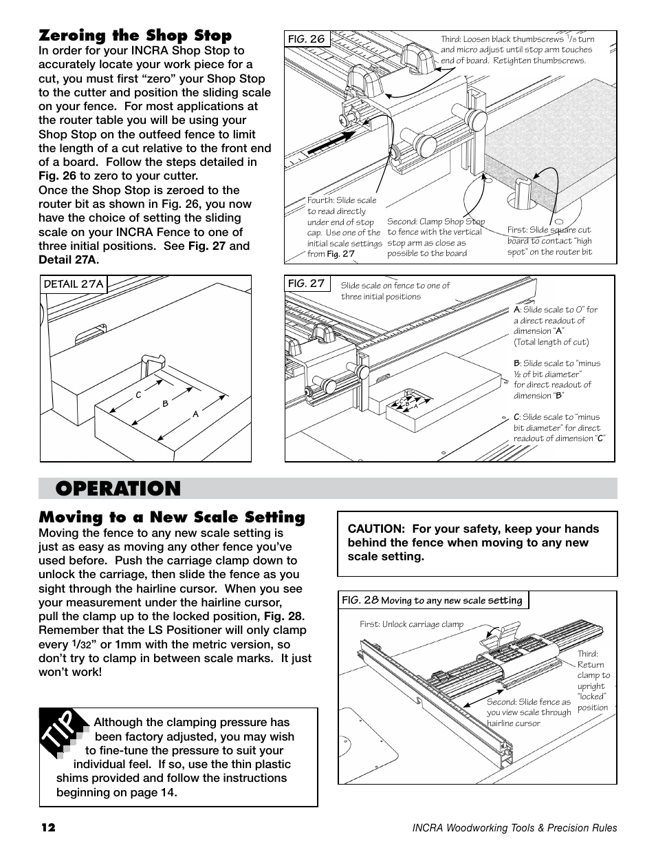 Operation, Zeroing the shop stop, Moving to a new scale setting | INCRA LS Positioner User Manual | Page 12 / 16