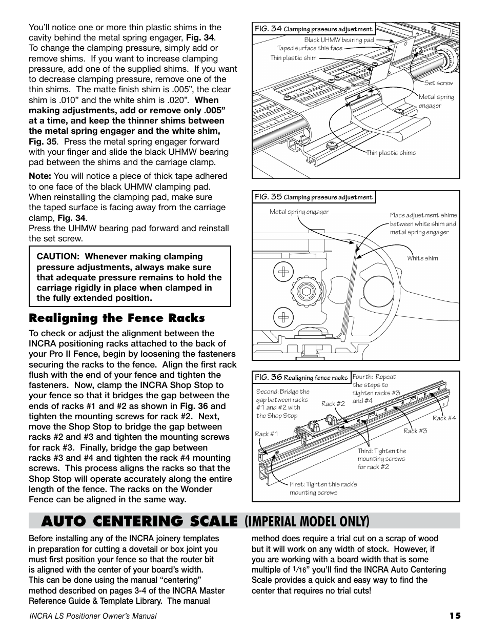 Auto centering scale, Imperial model only, Realigning the fence racks | INCRA LS Positioner User Manual | Page 15 / 16