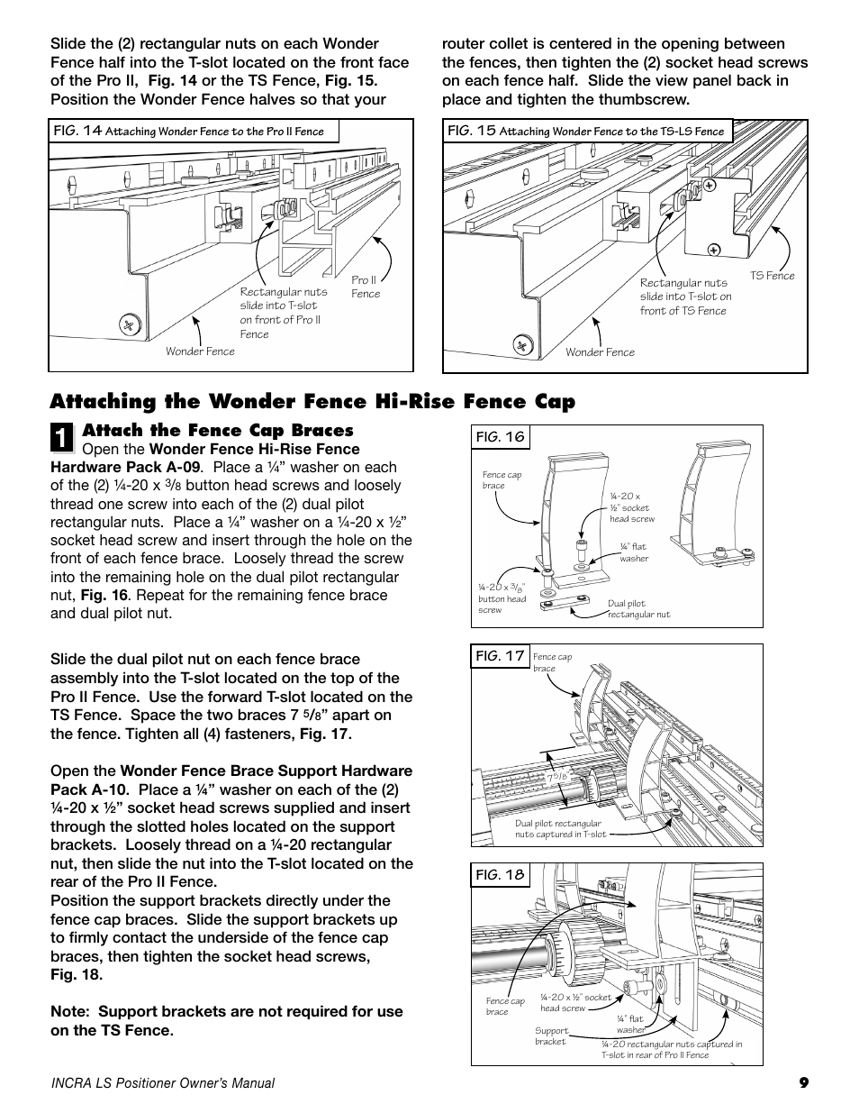 Attaching the wonder fence hi-rise fence cap, Attach the fence cap braces | INCRA LS Positioner User Manual | Page 9 / 16