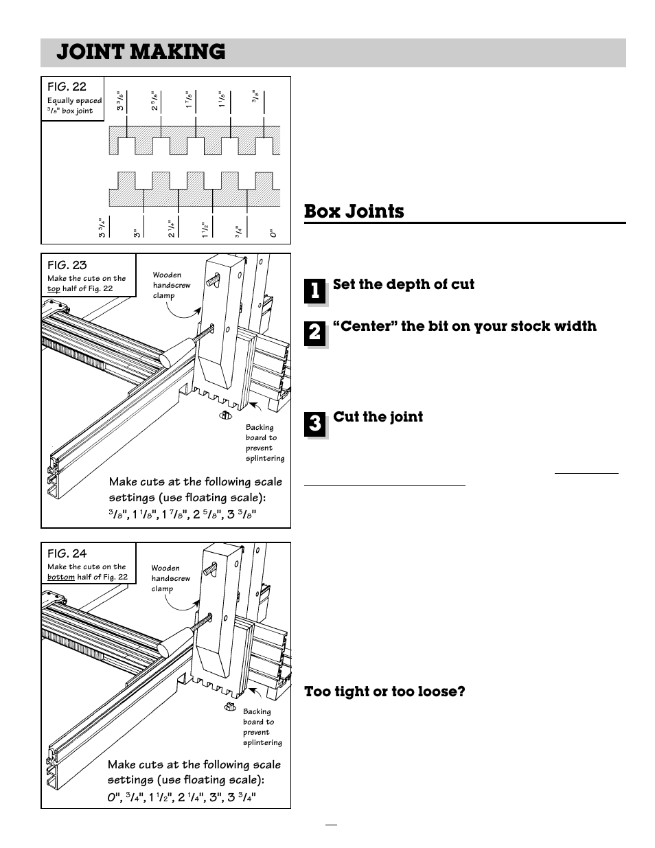Joint making, Box joints, Fig. 22 | Fig. 23, Fig. 24, Set the depth of cut, Center” the bit on your stock width, Cut the joint, Too tight or too loose | INCRA Ultra 24 User Manual | Page 12 / 20
