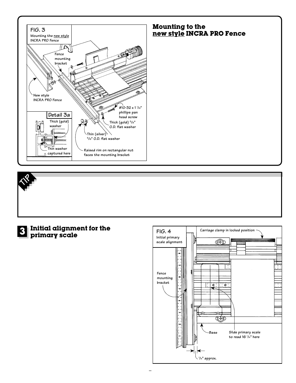 Mounting to the new style incra pro fence, Fig. 3, Fig. 4 | Detail 3a, Initial alignment for the primary scale | INCRA Ultra 24 User Manual | Page 5 / 20