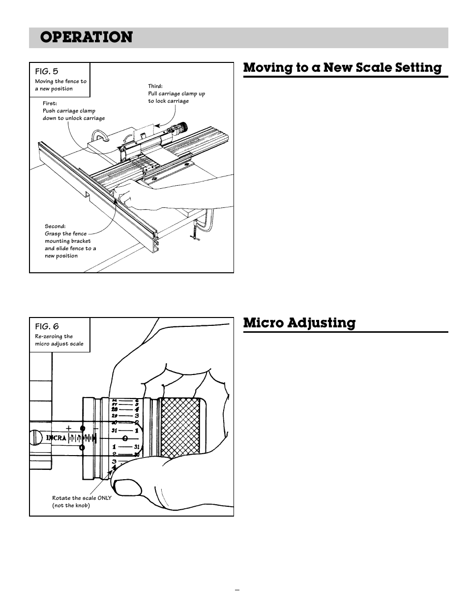 Operation, Micro adjusting, Moving to a new scale setting | Fig. 6, Fig. 5 | INCRA Ultra 24 User Manual | Page 6 / 20