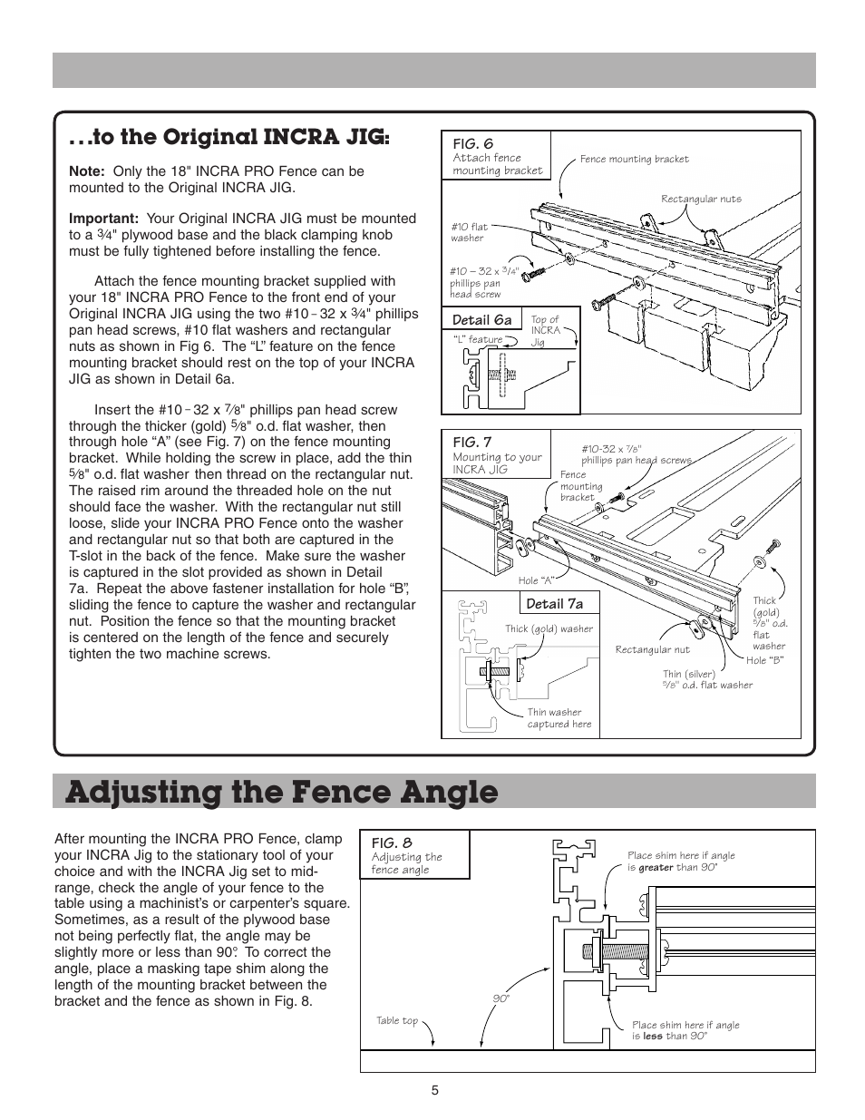 Adjusting the fence angle, Detail 6a fig. 6, Detail 7a | Fig. 7, Fig. 8 | INCRA Pro Fence System User Manual | Page 5 / 8