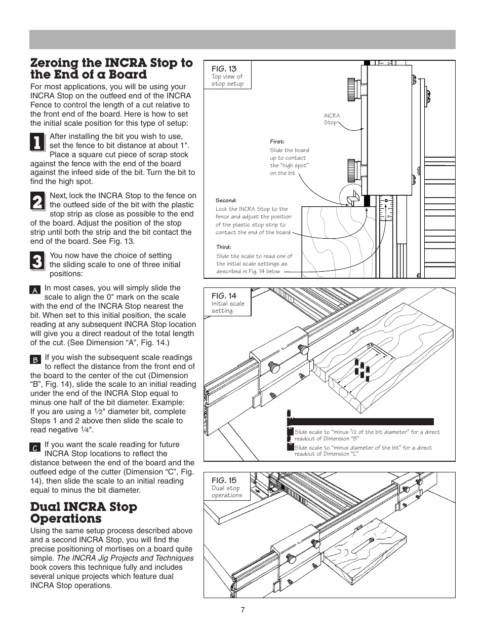 Zeroing the incra stop to the end of a board, Dual incra stop operations | INCRA Pro Fence System User Manual | Page 7 / 8