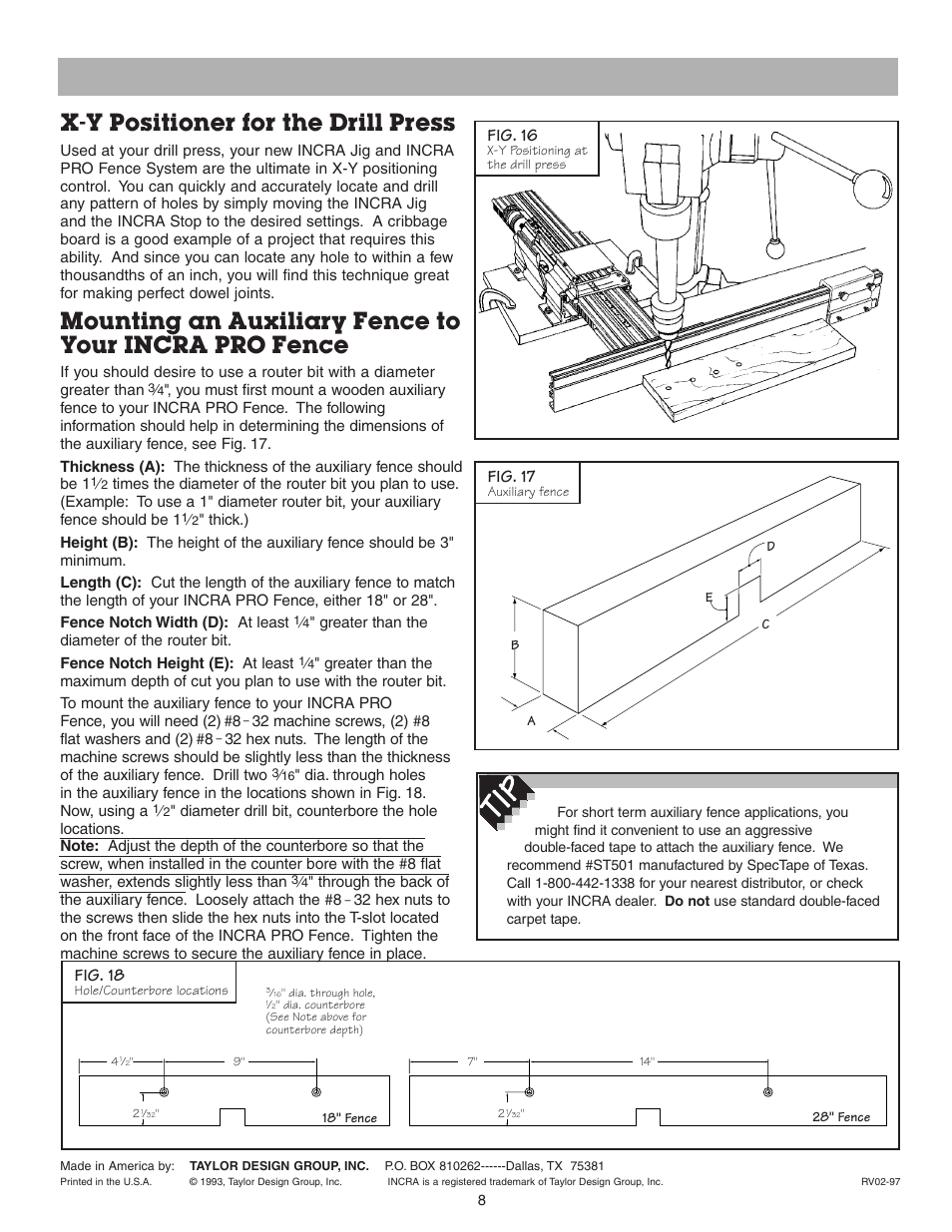 X-y positioner for the drill press, Fig. 16, Fig. 17 | Fig. 18 | INCRA Pro Fence System User Manual | Page 8 / 8