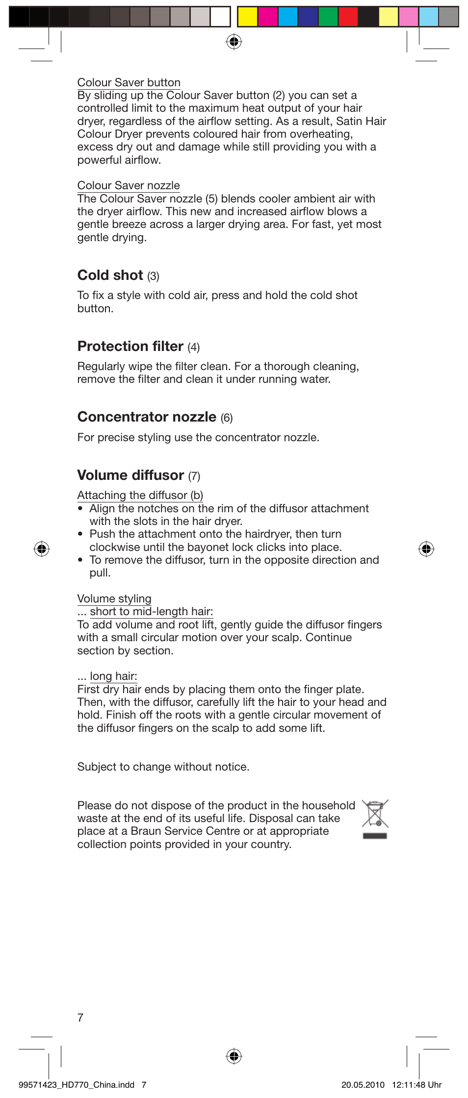 Cold shot, Protection filter, Concentrator nozzle | Volume diffusor | Braun Satin-Hair 3549-HD 770 User Manual | Page 7 / 8