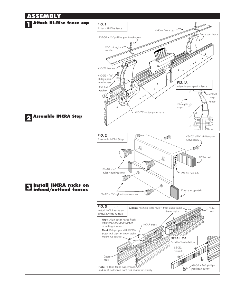 Assembly, Install incra racks on infeed/outfeed fences, Attach hi-rise fence cap | Assemble incra stop | INCRA Intelli-Fence User Manual | Page 2 / 8