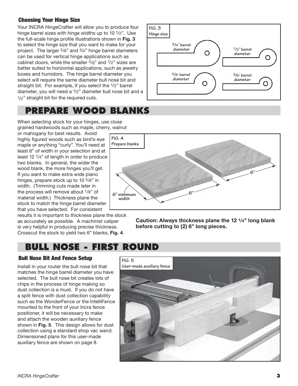 Prepare wood blanks, Bull nose - first round, Choosing your hinge size | Bull nose bit and fence setup | INCRA HingeCrafter User Manual | Page 3 / 8