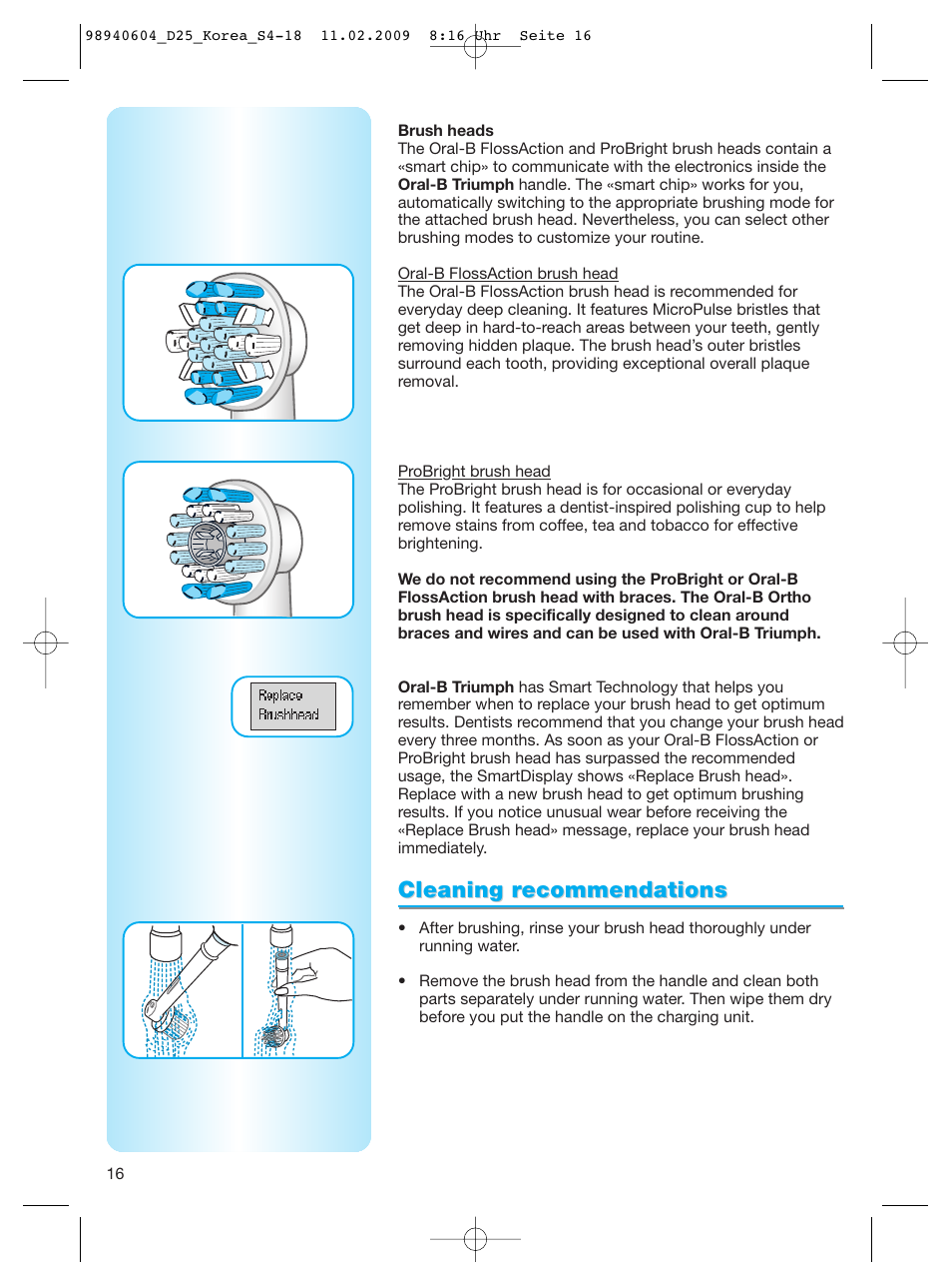 Cleaning r, Cleaning r ecommendations ecommendations | Braun Type 3731 User Manual | Page 16 / 17