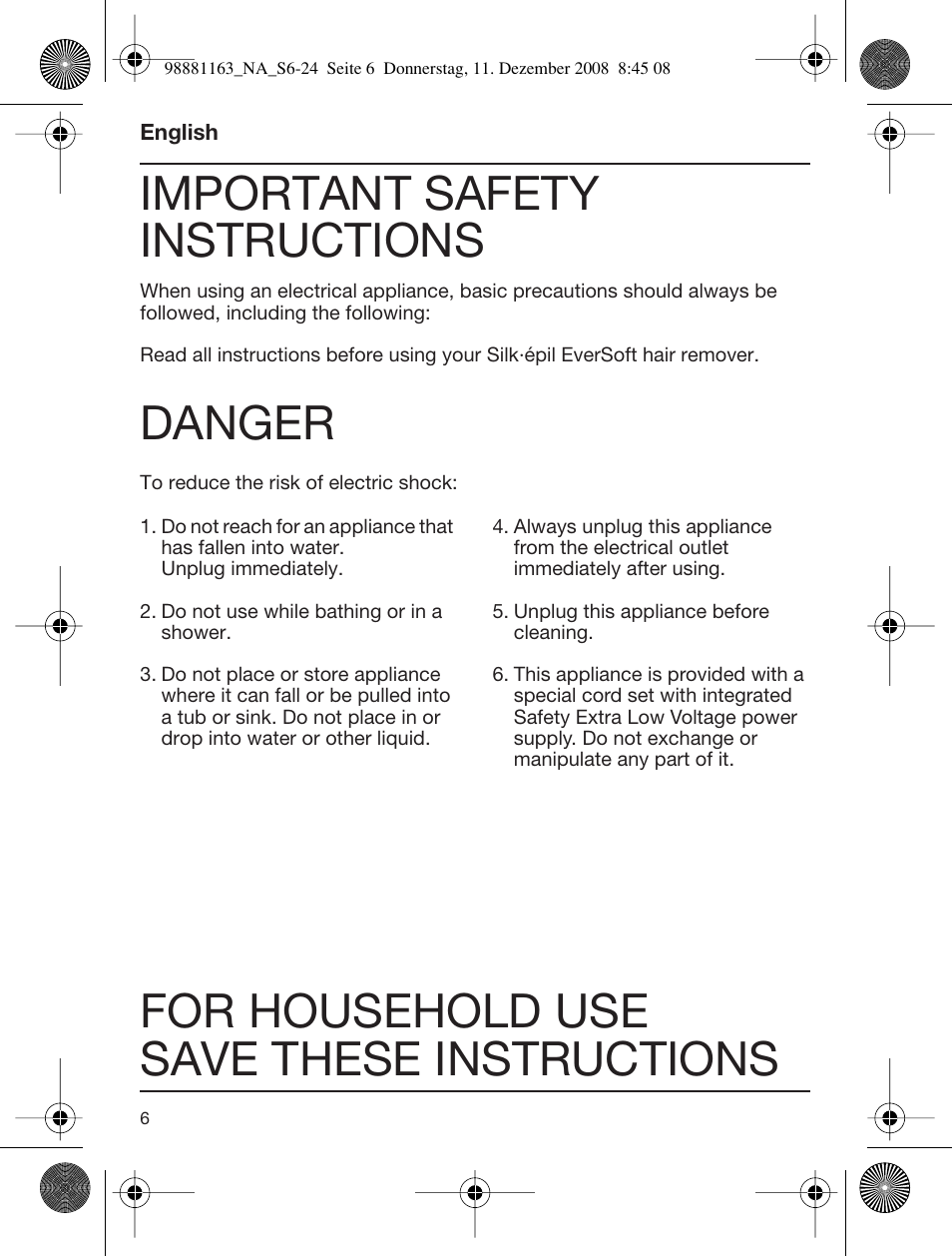 Important safety instructions, Danger, For household use save these instructions | Braun SILK-EPIL 5316 User Manual | Page 5 / 21