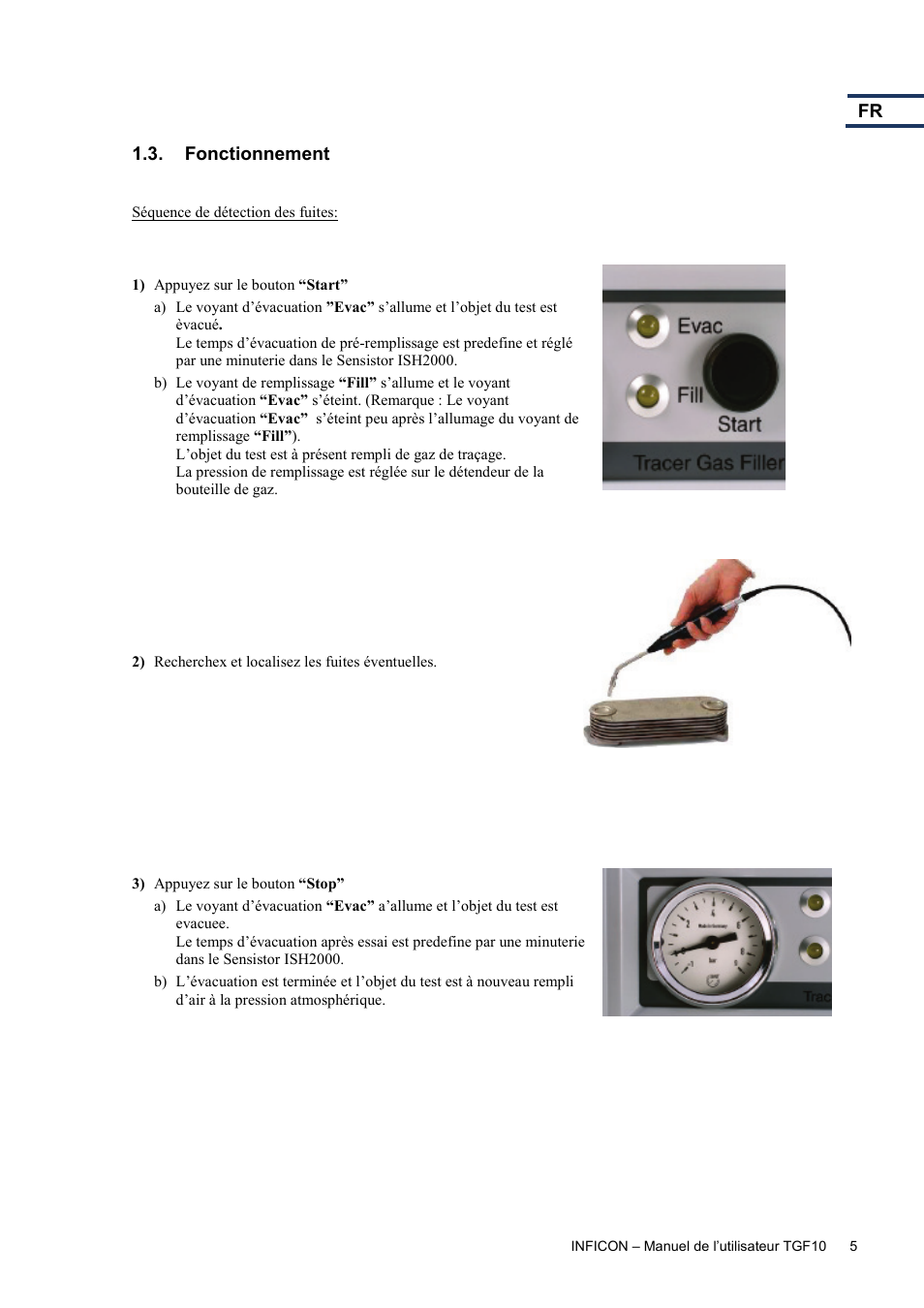 Fonctionnement | INFICON TGF10 Tracer Gas Filler User Manual | Page 15 / 36