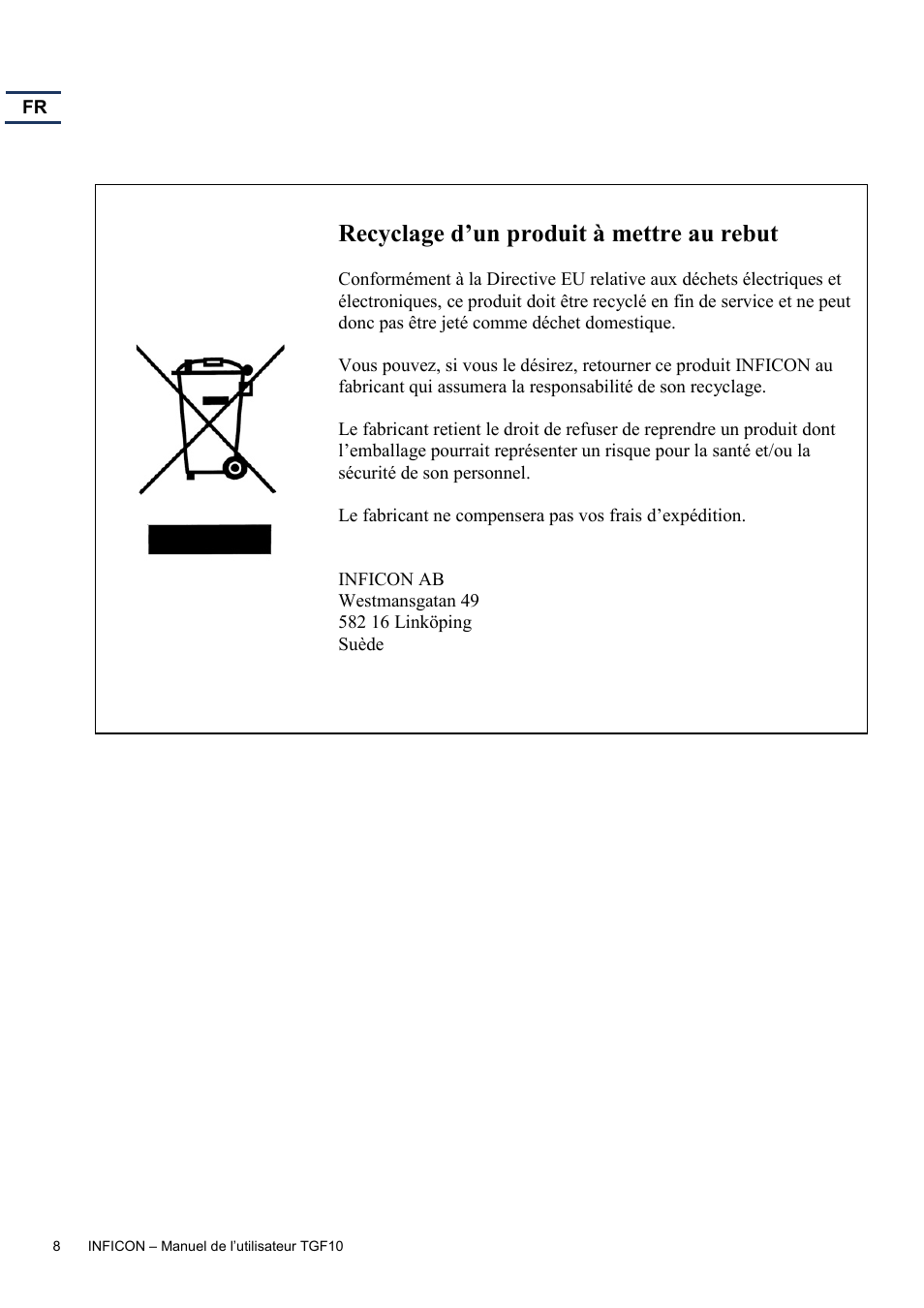 Recyclage d’un produit à mettre au rebut | INFICON TGF10 Tracer Gas Filler User Manual | Page 18 / 36