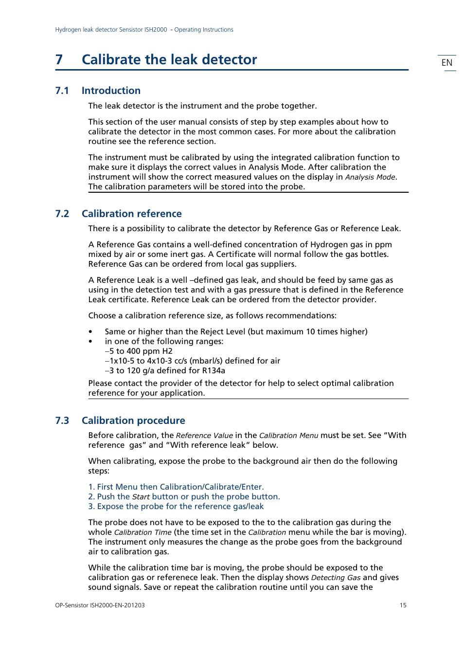 7 calibrate the leak detector, 1 introduction, 2 calibration reference | 3 calibration procedure, Calibrate the leak detector, Introduction, Calibration reference, Calibration procedure, 7calibrate the leak detector | INFICON Sensistor ISH2000P Hydrogen Leak Detector, Panel Model User Manual | Page 17 / 51