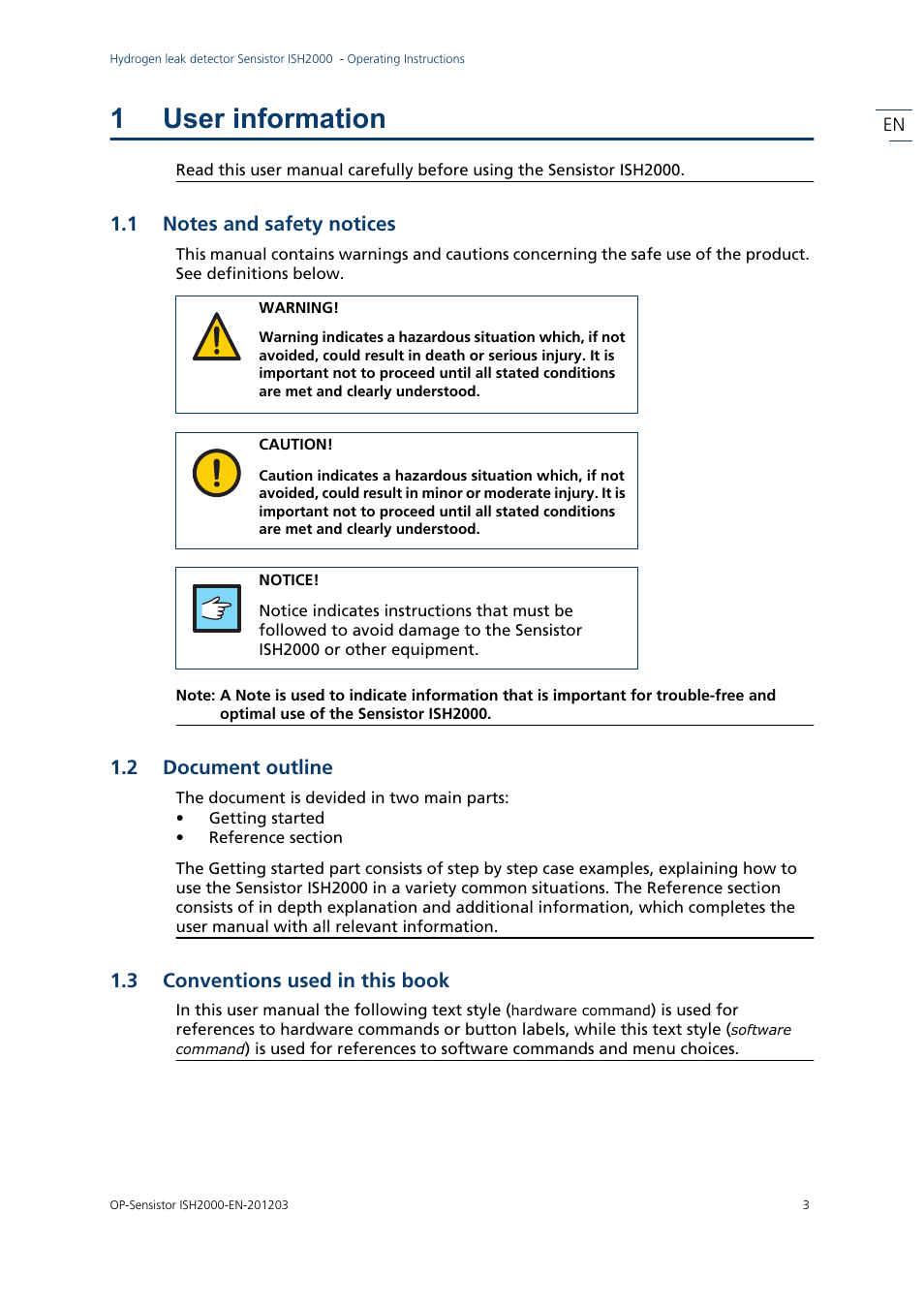 1 user information, 1 notes and safety notices, 2 document outline | 3 conventions used in this book, User information, Notes and safety notices, Document outline, Conventions used in this book, 1user information | INFICON Sensistor ISH2000P Hydrogen Leak Detector, Panel Model User Manual | Page 5 / 51