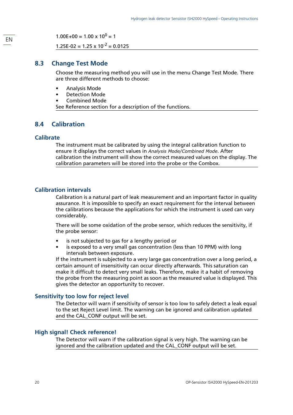 3 change test mode, 4 calibration, Calibrate | Calibration intervals, Sensitivity too low for reject level, High signal! check reference, Change test mode, Calibration | INFICON Sensistor ISH2000 HySpeed Hydrogen Leak Detector User Manual | Page 20 / 54