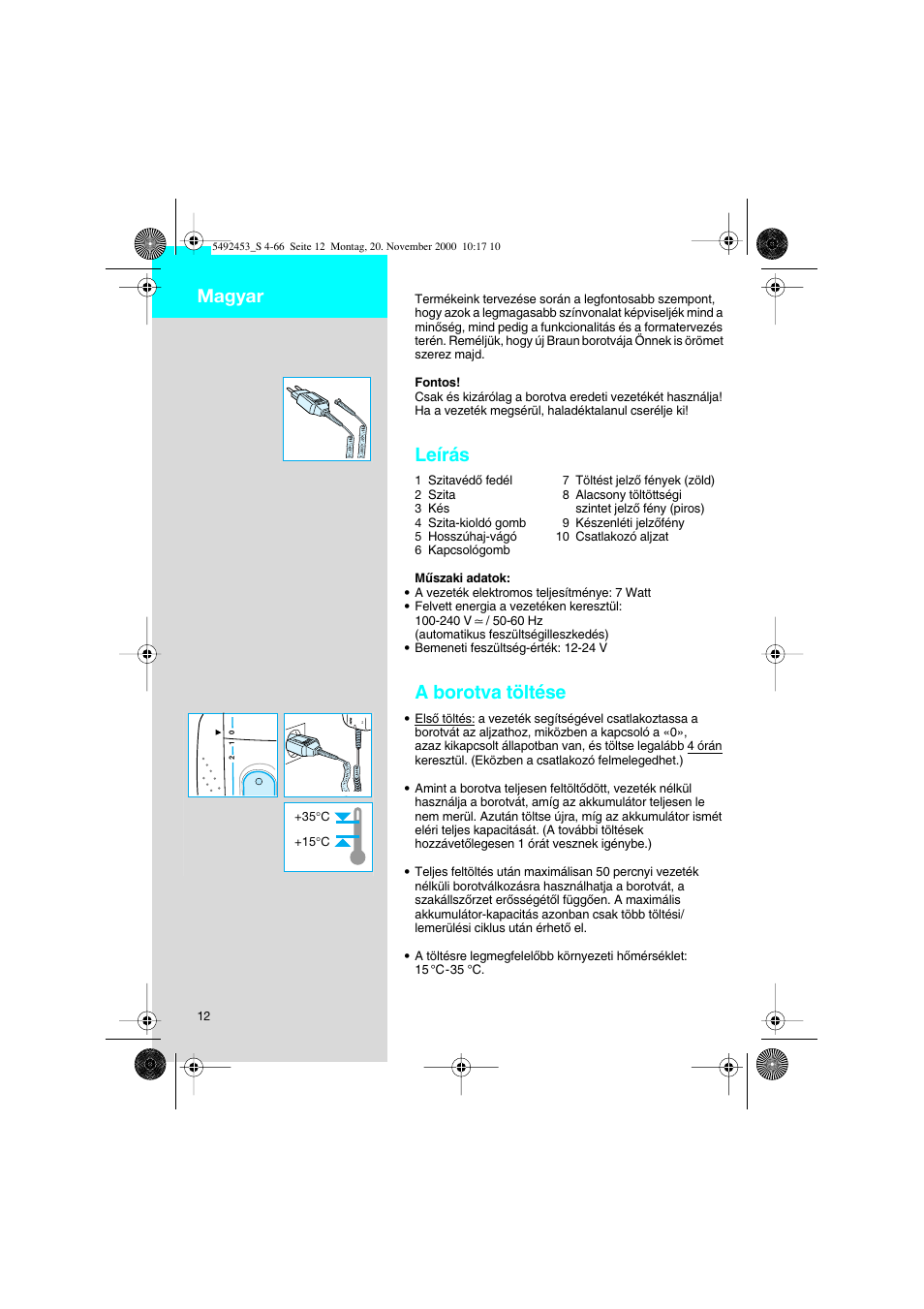 Magyar, Leírás, A borotva töltése | Braun Syncro 7540 User Manual | Page 12 / 56