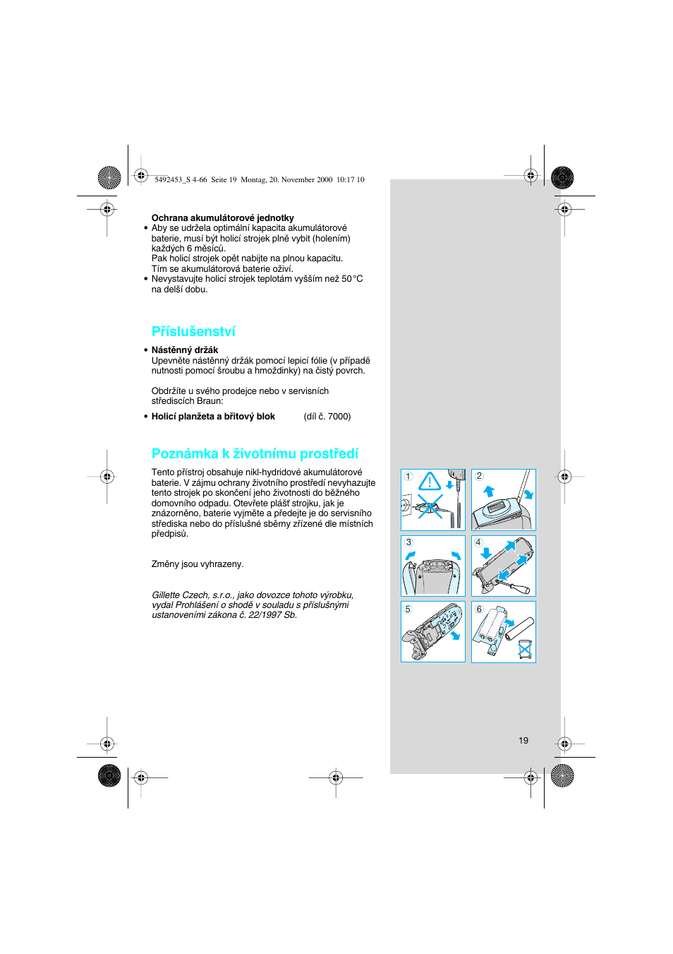 Pﬁíslu‰enství, Poznámka k ïivotnímu prostﬁedí | Braun Syncro 7540 User Manual | Page 19 / 56