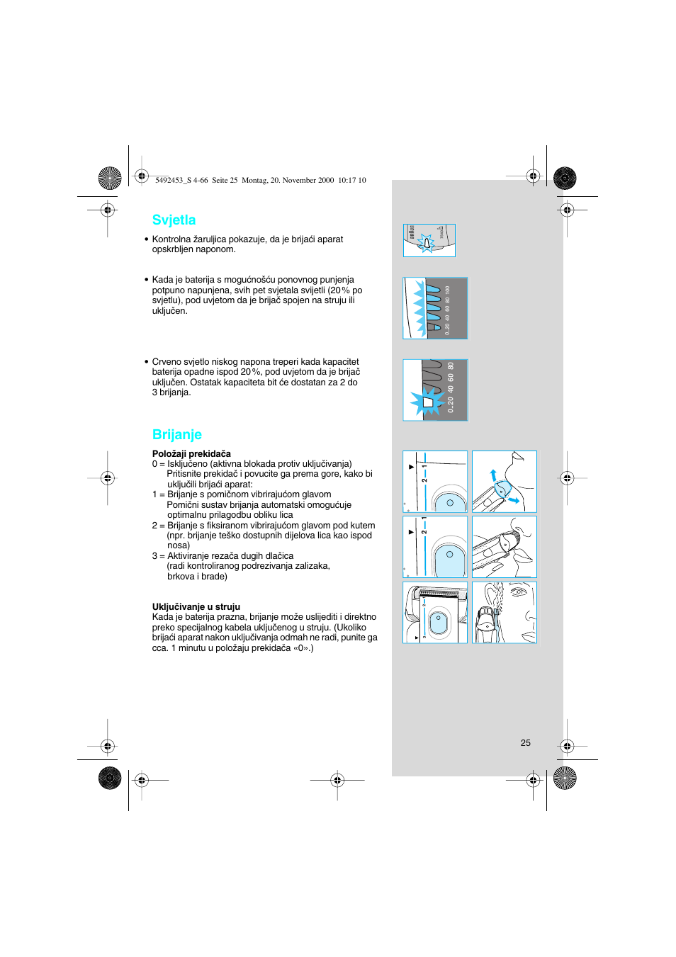 Svjetla, Brijanje | Braun Syncro 7540 User Manual | Page 25 / 56