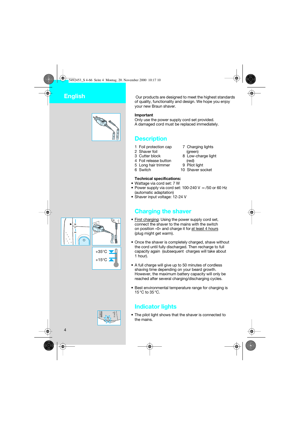 English, Description, Charging the shaver | Indicator lights | Braun Syncro 7540 User Manual | Page 4 / 56