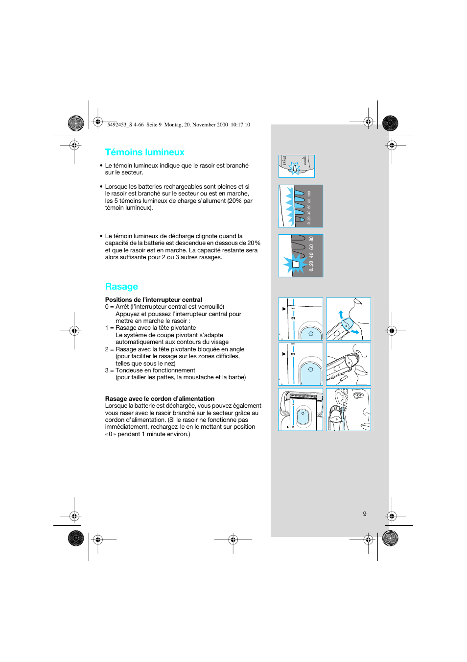 Témoins lumineux, Rasage | Braun Syncro 7540 User Manual | Page 9 / 56