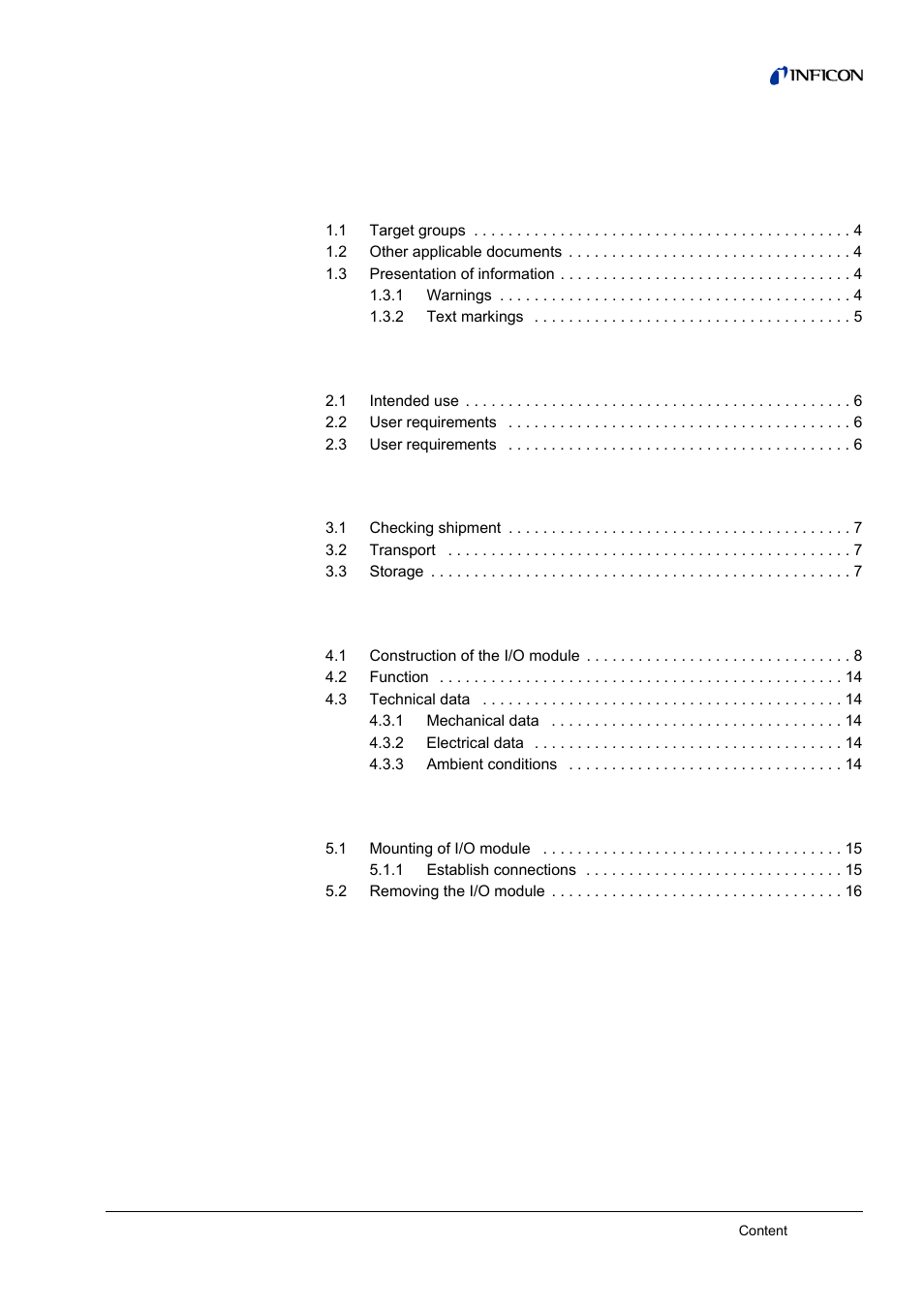 Content, 1 about this manual, 2 safety | 3 shipment check, transport, storage, 4 description, 5 installation and removal 5, 6 disposal 7 | INFICON I/O1000 I/O module User Manual | Page 3 / 18