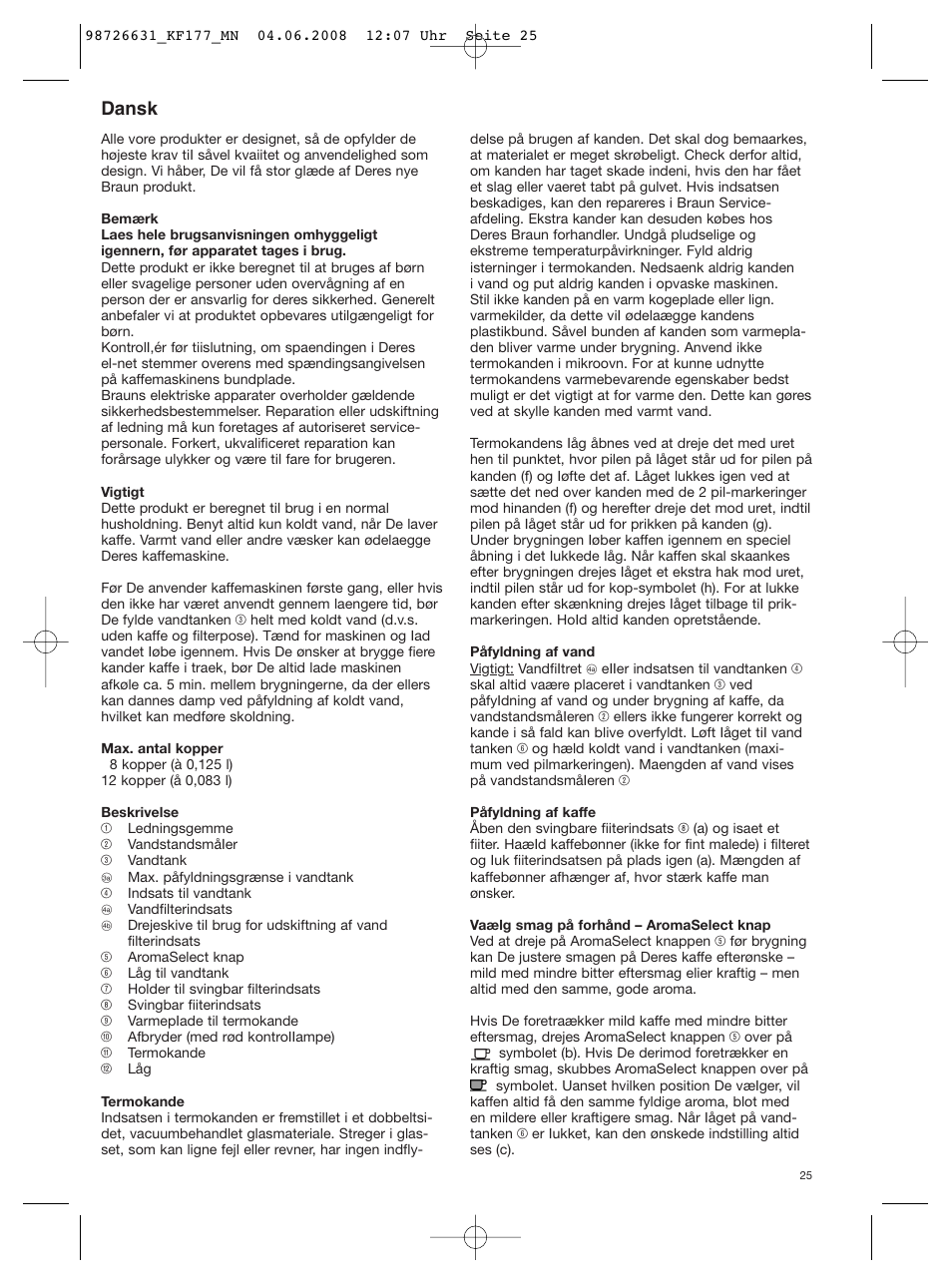 Dansk | Braun AromaSelect KF 177 User Manual | Page 25 / 39