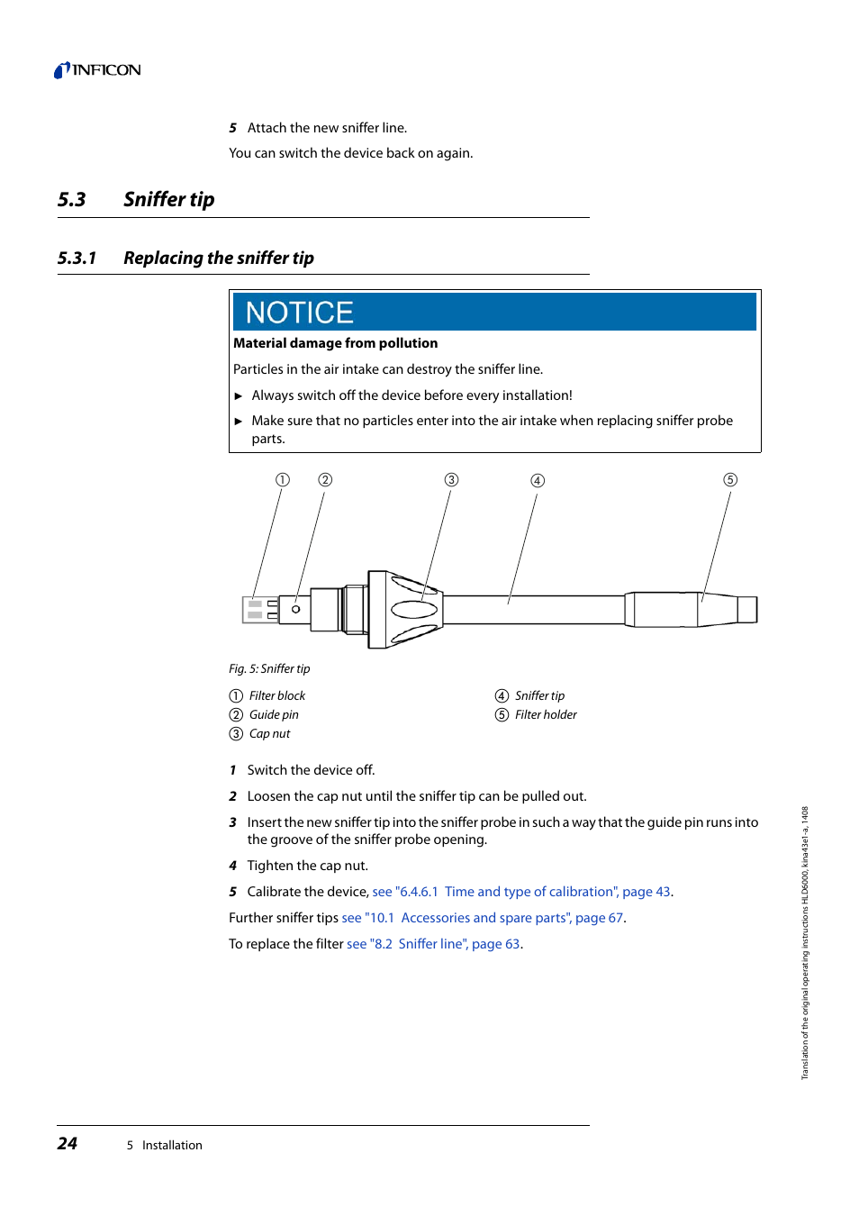 3 sniffer tip, 1 replacing the sniffer tip, Sniffer tip | Replacing the sniffer tip | INFICON HLD6000 Refrigerant Leak Detector User Manual | Page 24 / 76