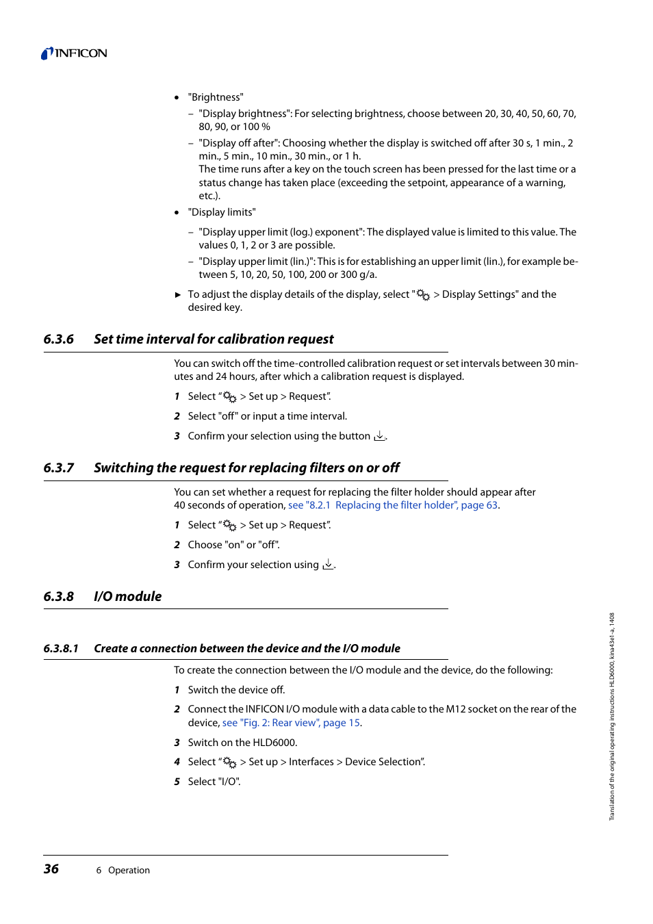 6 set time interval for calibration request, 8 i/o module, Set time interval for calibration request | I/o module, See "6.3.8 i/o | INFICON HLD6000 Refrigerant Leak Detector User Manual | Page 36 / 76